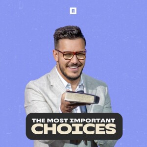 THE MOST IMPORTANT CHOICES | Pastor Maksim Asenov | Awakening Church