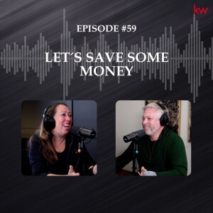 Episode 59: Let’s Save Some Money