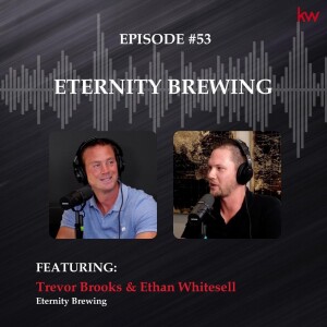 Episode 53: Eternity Brewing