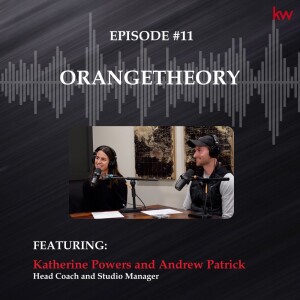 Episode 11: Orange Theory