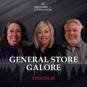 Episode 68: General Store Galore