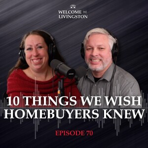 Episode 70: 10 Things We Wish Homebuyers Knew