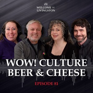 Episode 81: Wow! Culture Beer & Cheese