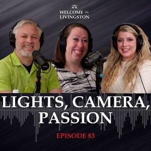 Episode 83: Lights, Camera, Passion