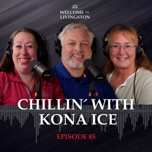 Episode 85: Chillin' with Kona Ice