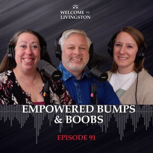 Episode 91: Empowered Bumps & Boobs