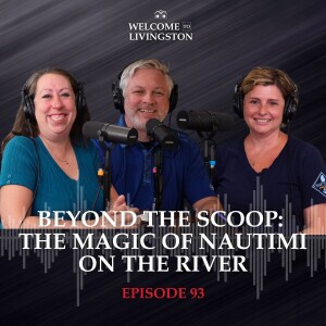Episode 93: Beyond the Scoop: The Magic of NautiMI on the River