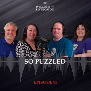 Episode 95: Putting It All Together w/ So Puzzled Puzzle Company