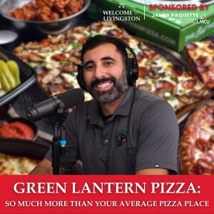 Episode 145: Green Lantern Pizza: So Much More Than Your Average Pizza Place
