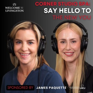 Episode 148: Corner Studio Spa: Say Hello To The New You