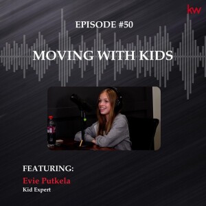 Episode 50: Moving with Kids