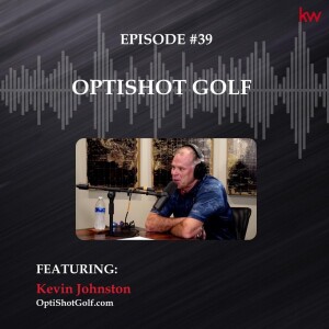 Episode 39: OptiShot Golf