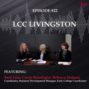 Episode 22: LCC Livingston