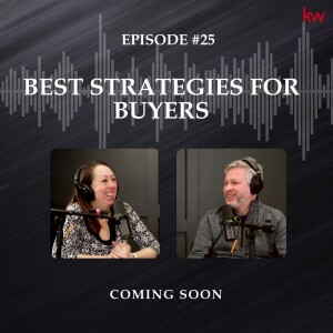 Episode 25: Best Strategies for Buyers