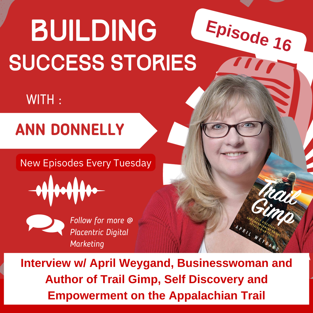 Building Success Stories With Ann Donnelly