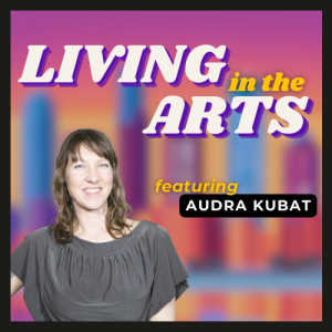 Localizing has Longevity with Songwriter/Teaching Artist Audra Kubat