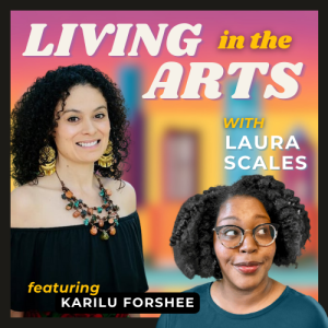 Follow the Passion with Resident Teaching Artist Karilú Alarcón Forshee