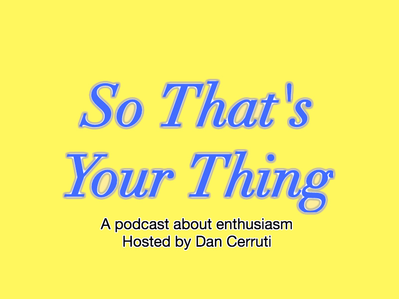 So That's Your Thing: Ep. 3- Pro Wrestling