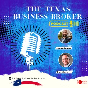 Scaling a Business Brokerage Firm with Joshua Carnes & Dan Altom