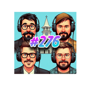 276 - The Desperados talk about AI, Gen Z bible, and Christian Influencers
