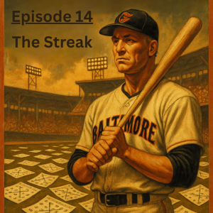 Ep 14: The Streak