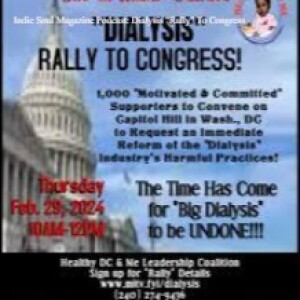 Indie Soul Magazine Podcast: Dr. Hamilton Dialysis Rally To Congress