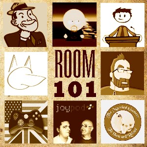 Room 101 [Podcasters]