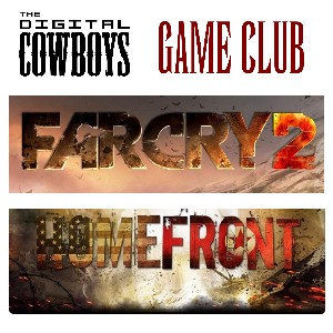 Far Cry 2 / Homefront 