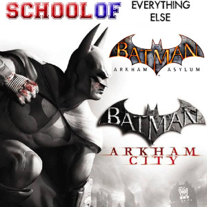 Arkham Asylum + Arkham City 