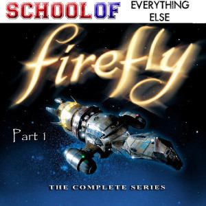 Firefly [Part 1]