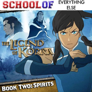 The Legend of Korra: Book 2 - Spirits