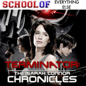 Terminator: The Sarah Connor Chronicles