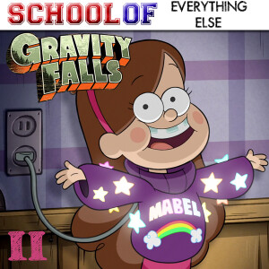 Gravity Falls (Show 2: Episodes 7-12)