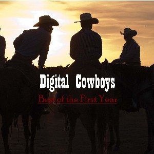 Digital Cowboys Greatest Hits #1