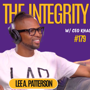Lee A. Patterson Talks Building Wealth With Credit, Funding, & 7-Figure Entrepreneurship #179