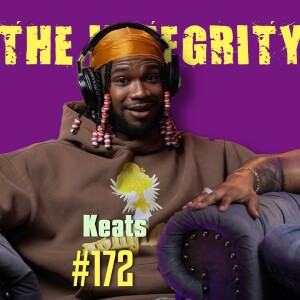 KEATS | The Integrity Response w/ CEO Khacki #172