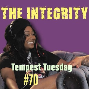 Tempest Tuesday | The Integrity Response w/ CEO Khacki #70
