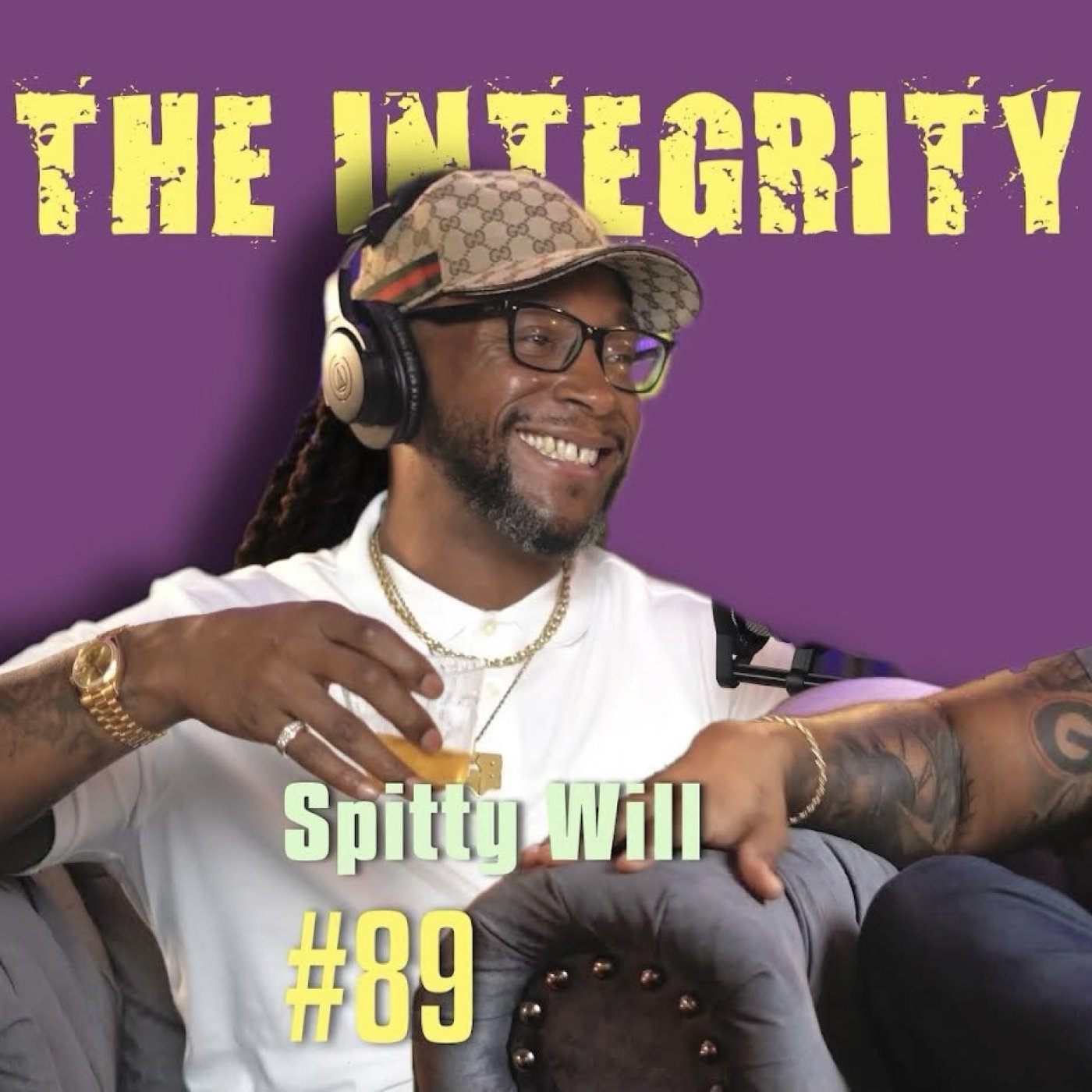 Spitty Will (Off The Porch) | The Integrity Response w/ CEO Khacki #89