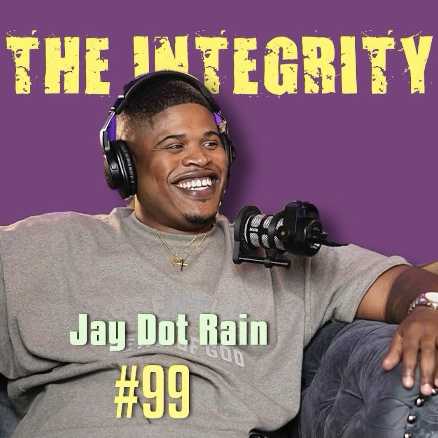 Jay Dot Rain | The Integrity Response w/ CEO Khacki #99