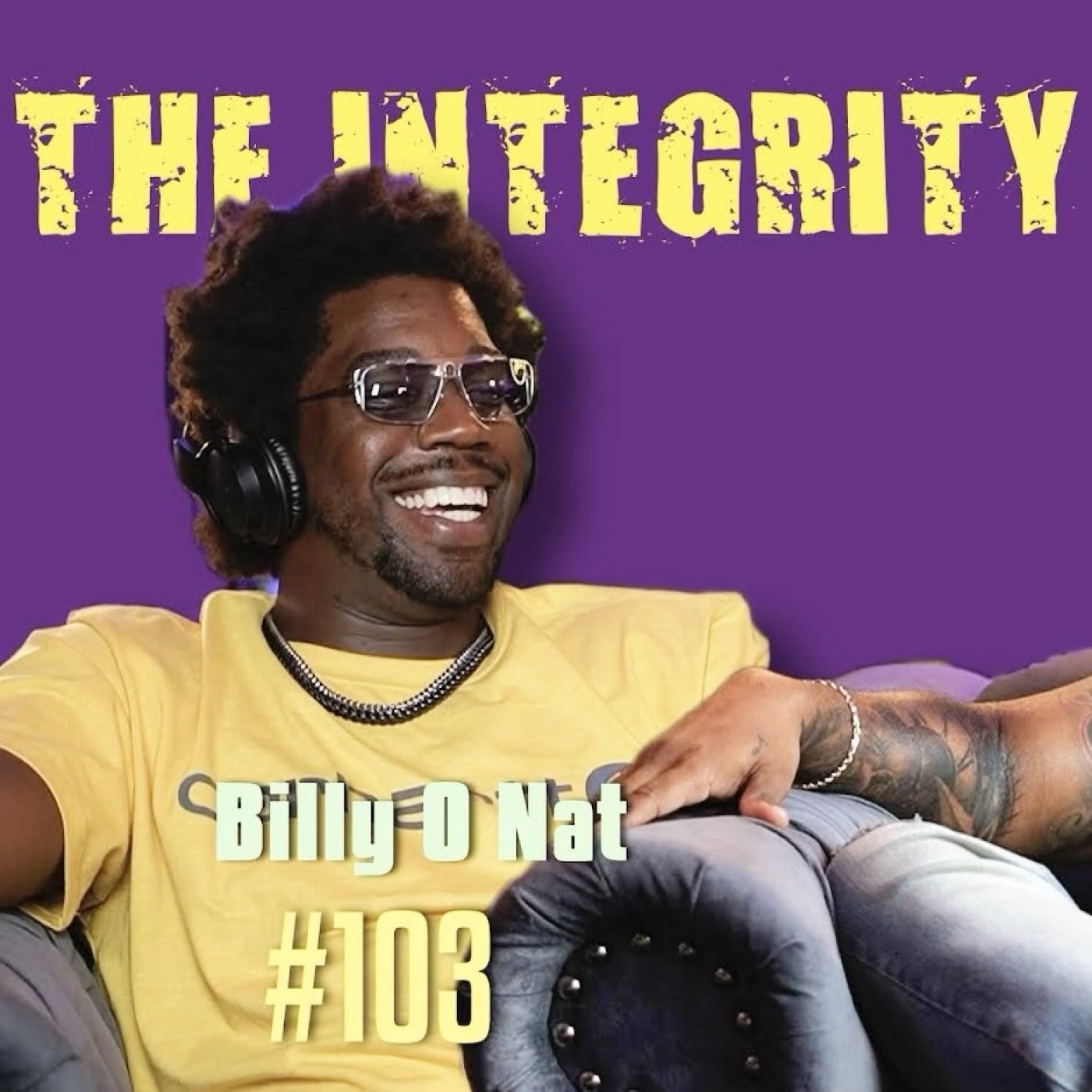 Billy O Nat | The Integrity Response w/ CEO Khacki #103