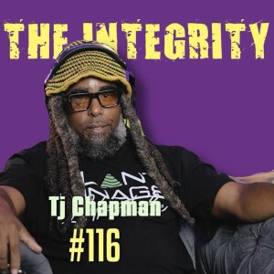 TJ Chapman | The Integrity Response w/ CEO Khacki #116