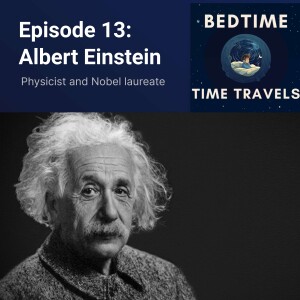 Episode 13: Albert Einstein