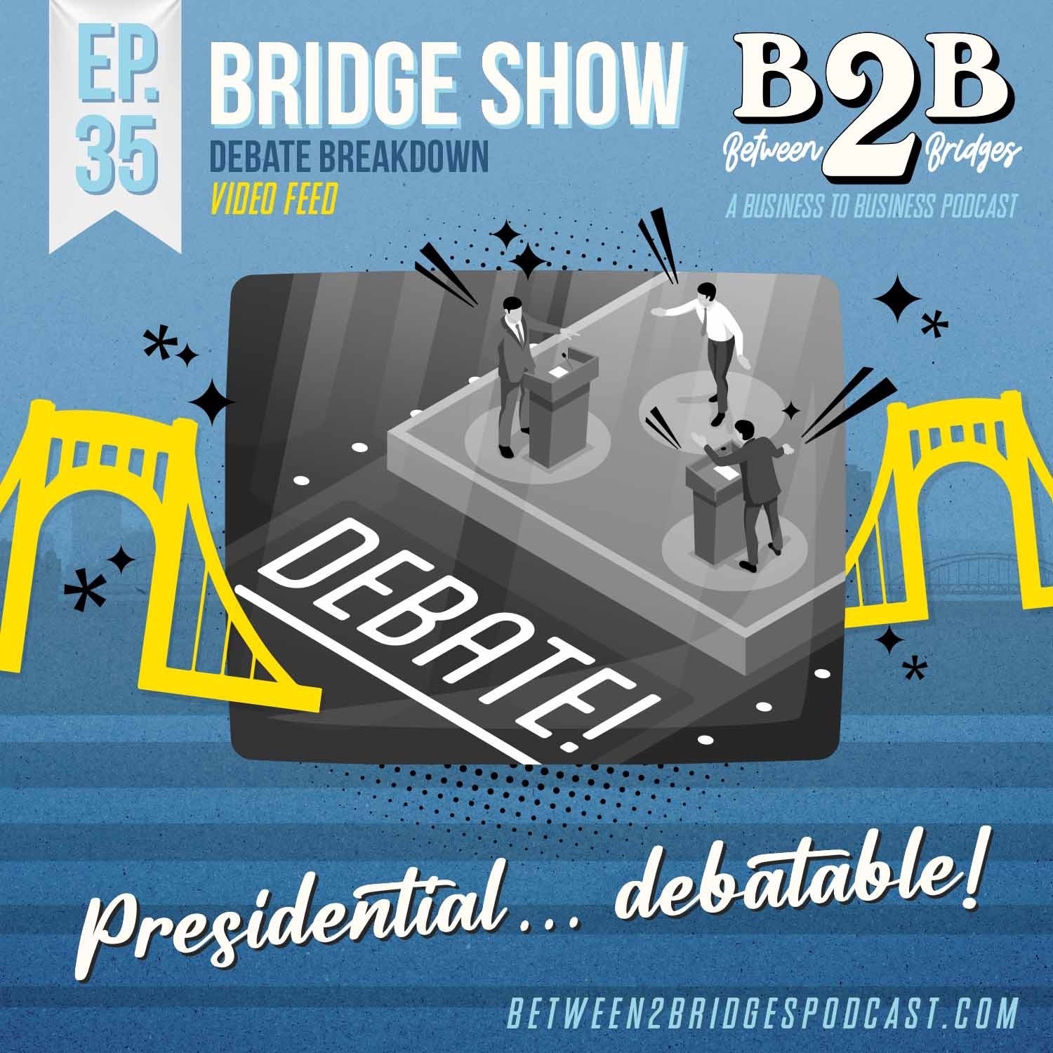 Ep 35 - Debate Breakdown