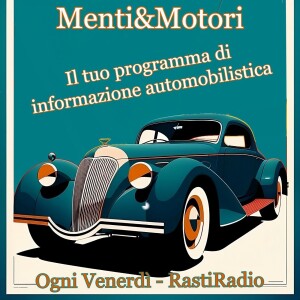 Menti&Motori 01/03/2025