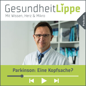 #010 Parkinson: Eine Kopfsache? - Im Gespräch mit Prof. Dr. Christoph Redecker