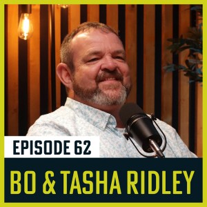 62. You Can't be a Victim and Victorious - Part 2 (w/ Bo and Tasha Ridley)