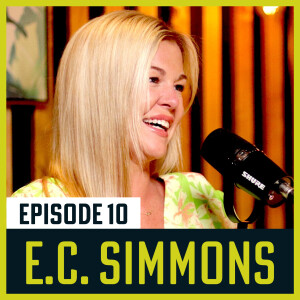 10. Finding God's Strength in My Weakness (w/ E.C. Simmons)
