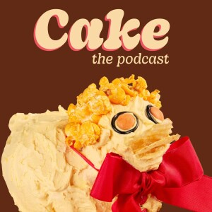 Cake the podcast trailer