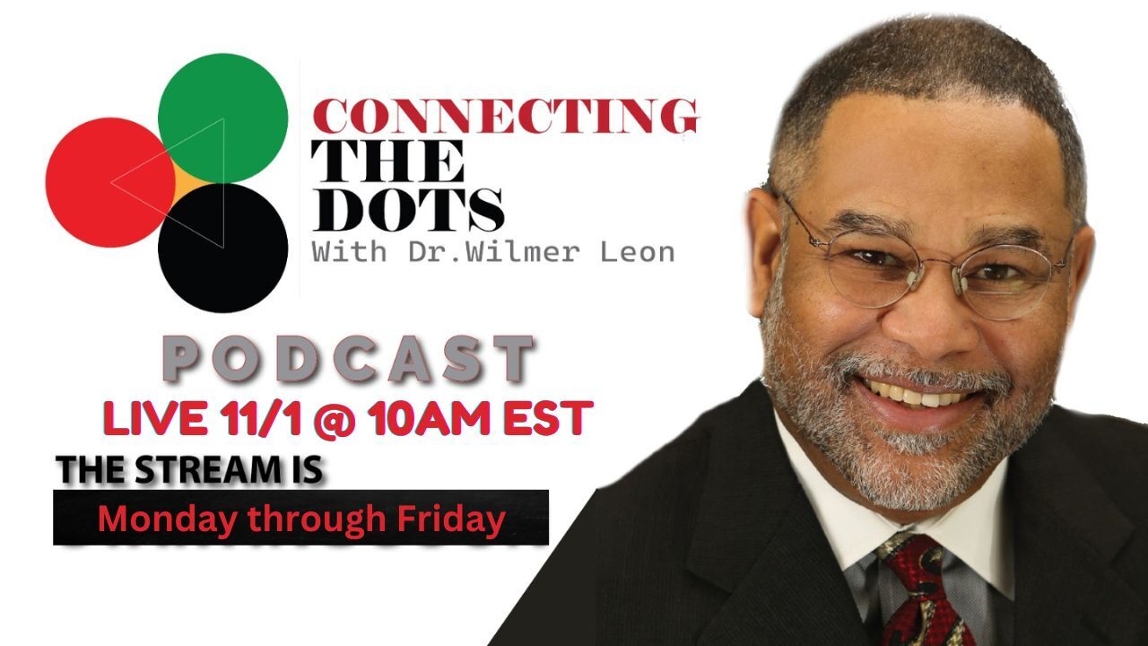 Connecting the Dots with Dr Wilmer Leon