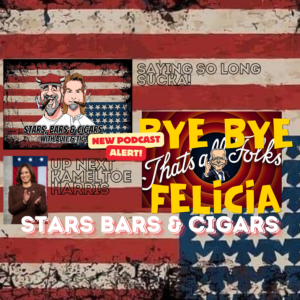 STARS BARS & CIGARS, #51